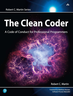 The Clean Coder: A Code of Conduct for Professional Programmers cover